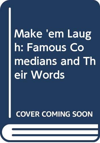 Book Make 'em laugh: Famous comedians and their worlds free