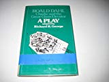 Book Roald Dahl's Charlie and the Great Glass Elevator: A Play free