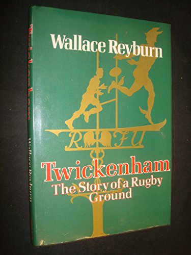 Book Twickenham: The story of a rugby ground free