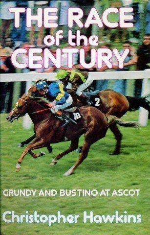 Book The race of the century: Grundy and Bustino at Ascot free