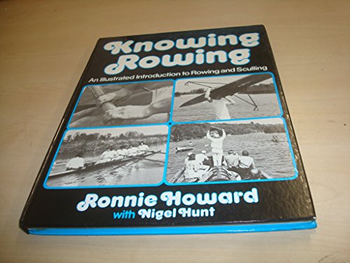 Book Knowing rowing: An illustrated introduction to rowing and sculling free