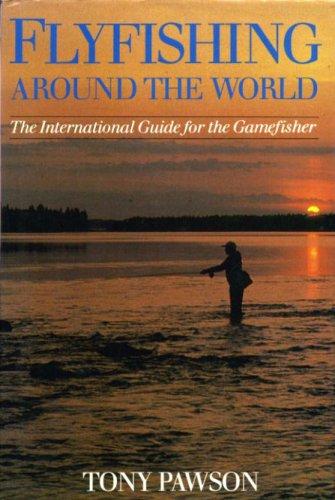 Book Flyfishing Around the World the Interna free