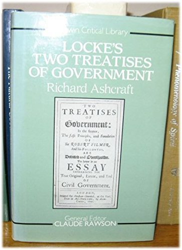 Book Locke's Two Treatises of Government (Unwin Critical Library) free