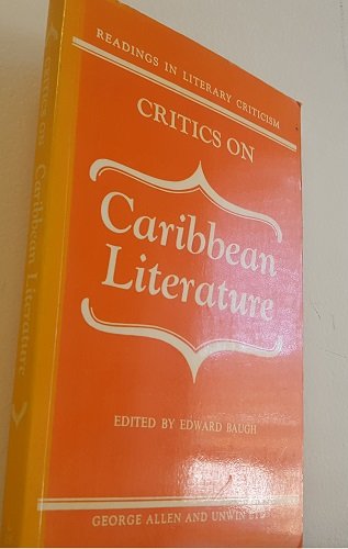 Book Critics on Caribbean Literature (Readings in Literary Critical) free