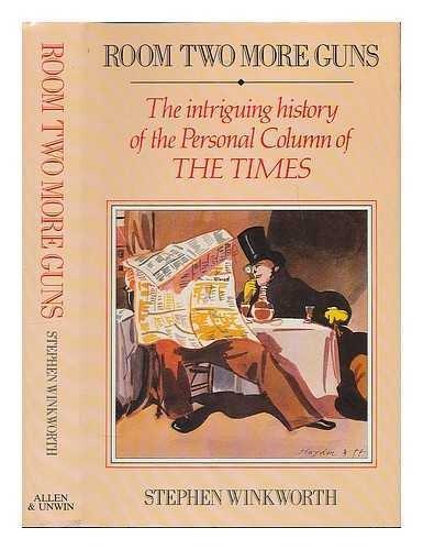 Book Room Two More Guns: The Intriguing History Of The Personal Column Of The Times free