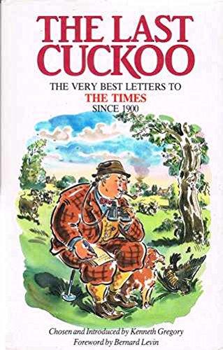 Book The Last cuckoo: The very best letters to the Times since 1900 free