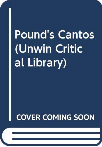 Book Pound's Cantos (Unwin Critical Library) free Book Pound's Cantos (Unwin Critical Library) free