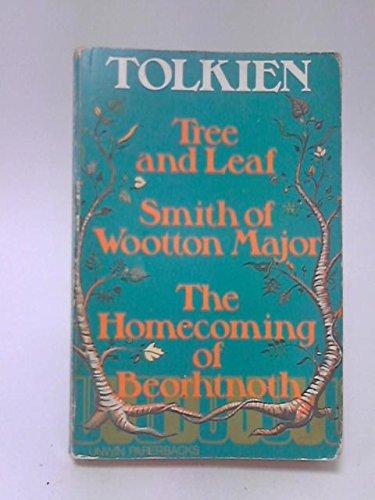 Book Tree and Leaf ; Smith of Wootton Major ; The Homecoming of Beorhtnoth, Beorhthelm's Son free
