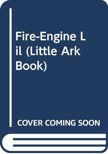 Book Fire-Engine Lil (Little Ark Book) free