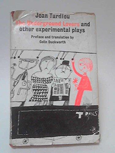 Book The underground lovers,: And other experimental plays; free