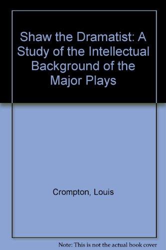 Book Shaw the dramatist: A study of the intellectual background of the major plays free
