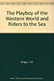 Book Playboy of the Western World and Riders to the Sea free