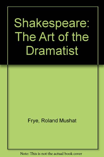 Book Shakespeare, the art of the dramatist free