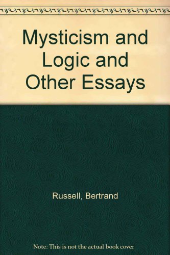 Book Mysticism And Logic : And Other Essays free