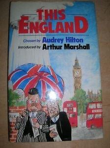 Book This England: A Hilarious Portrait Of Anglo-saxon Attitudes And Eccentricities From The This England Column Of The New Statesman free