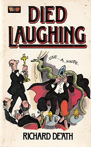 Book Died Laughing, Or, One Last Goodbye! free