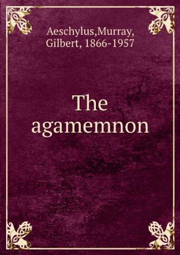 Book Aeschylus the Agamemnon free