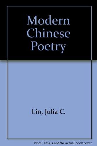 Book Modern Chinese poetry: An introduction, (Publications on Asia of the Institute for Comparative and Foreign Area Studies, no. 21) free