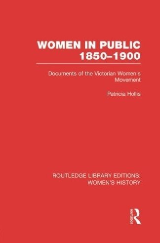 Book Women In Public : The Women's Movement, 1850 To 1900 free
