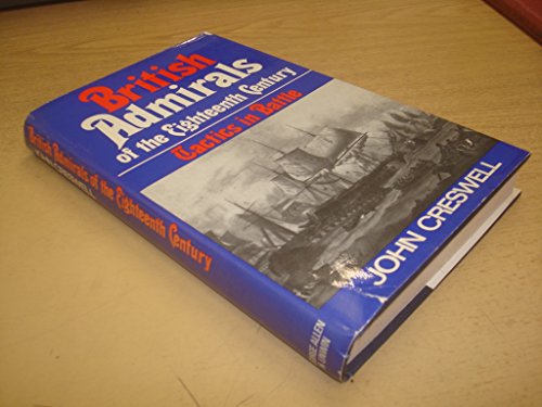 Book British Admirals of the Eighteenth Century: Tactics in Battle free
