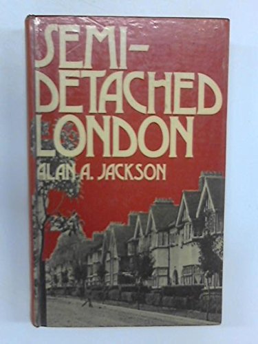 Book Semi-detached London;: Suburban development, life and transport, 1900-39 free