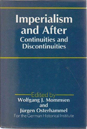 Book Imperialism and after: Continuities and discontinuities free