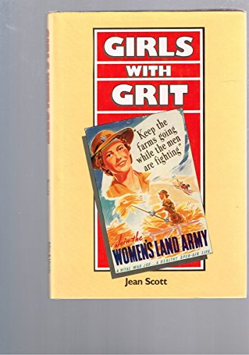Book Girls with grit: Memories of the Australian Women's Land Army free