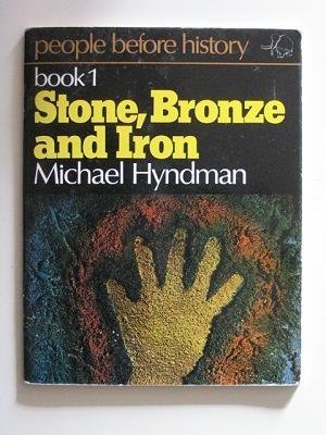 Book People Before History: Stone, Bronze And Iron Bk. 1 free