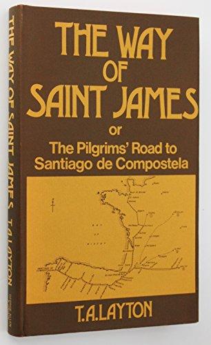 Book The way of Saint James: Or, The pilgrims' road to Santiago free