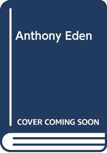 Book Anthony Eden: A Biography free