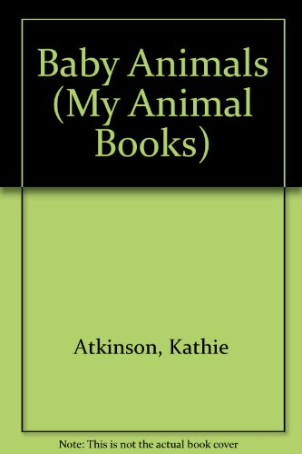 Book Baby Animals (My Animal Books) free