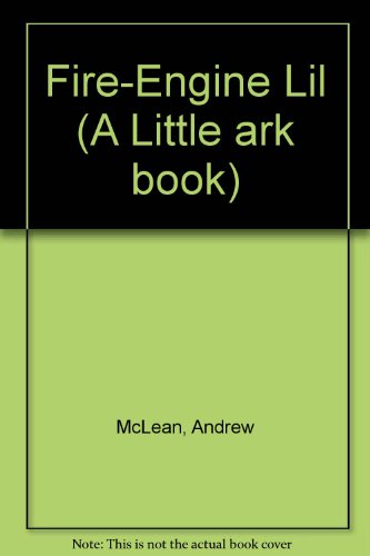 Book Fire-Engine Lil (Little Ark Book) free
