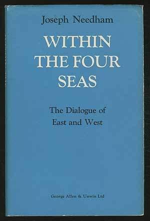 Book Within the four seas: The dialogue of East and West free