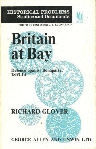 Book Britain At Bay: Defence Against Bonaparte, 1803-14 free