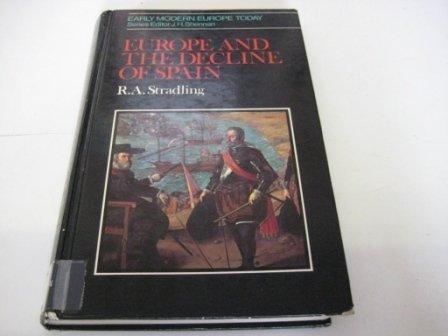 Book Europe and the Decline of Spain (Early modern Europe today) free