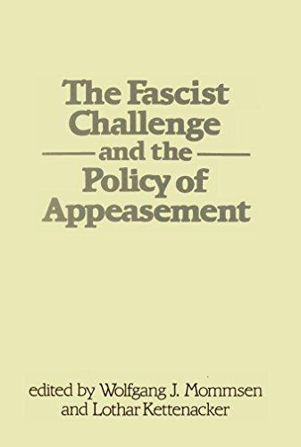 Book The Fascist challenge and the policy of appeasement free