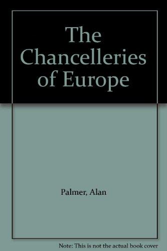 Book The chancelleries of Europe free