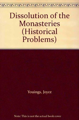 Book Dissolution of the Monasteries (Historical Problems) free