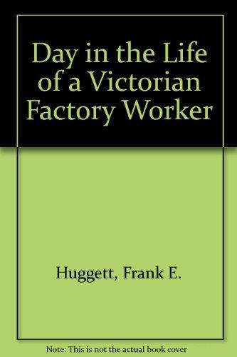 Book Day in the Life of a Victorian Factory Worker free