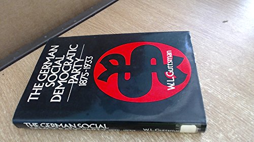 Book The German Social Democratic Party, 1875-1933: From ghetto to government free