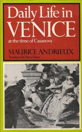 Book Daily Life In Venice In The Time Of Casanova; (daily Life Series) free