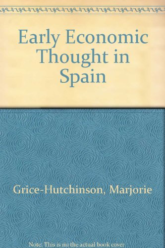 Book Early economic thought in Spain, 1177-1740 free