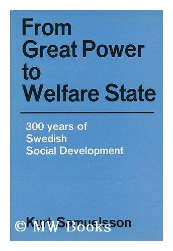Book From great power to welfare state: 300 years of Swedish social development free