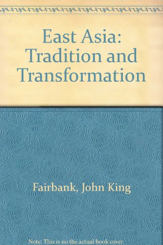 Book East Asia: Tradition And Transformation free