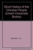 Book Short History of the Chinese People (Unwin University Books) free