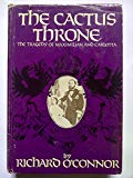 Book Cactus Throne: Tragedy of Maximilian and Carlotta free