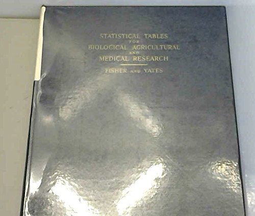 Book Statistical Tables For Biological, Agricultural And Medical Research free