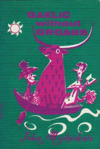 Book Gaelic Without Groans free