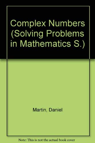 Book Complex Numbers (Solving Problems in Mathematics) free