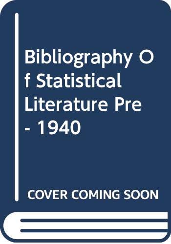 Book Bibliography Of Statistical Literature Pre- 1940 free